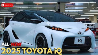 First Look AllNew 2025 Toyota iQ Revealed  New Look [upl. by Abelard]