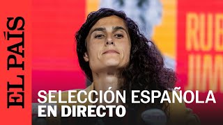 DIRECTO  Rueda de prensa de Montse Tomé tras la lista para la Womens Nations League  EL PAÍS [upl. by Ahsenyl]