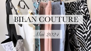 Bilan couture Mai 2024 [upl. by Gershom]