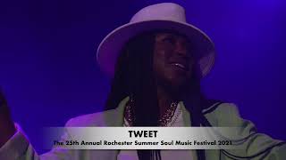 Tweet  Smoking Cigarettes  The 25th Annual Rochester Summer Soul Music Festival 2021 [upl. by Asinla]