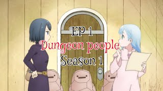 Dungeon people season 1 Episode 1 English sub release date [upl. by Hsenid]