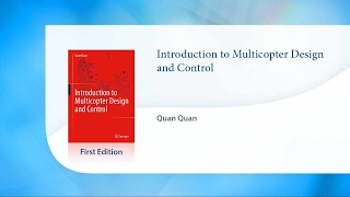 Introduction to Multicopter Design and Control [upl. by Annabella]