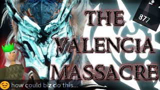 The Valencia Massacreexe [upl. by Neellek241]