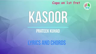 Kasoor Lyrics and Chords [upl. by Shiekh395]