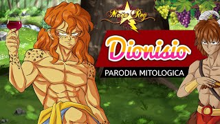 DIONISIO DIOS DEL VINO  PARODIA MITOLOGICA  MAGO REY [upl. by Olson]