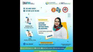 Webinar quotUpper Gastro Intestinal Bleedingquot bersama dr Syifa Mustika SpPDKGEH [upl. by Lek]