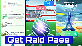 How To Get RAID Pass in Pokemon Go [upl. by Johanna]