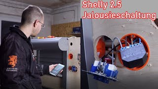 Shelly 25 bei Jalousieschaltung einbinden ElektroM [upl. by Jadda]