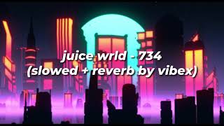 juice wrld  734 slowed  reverb [upl. by Mcadams]