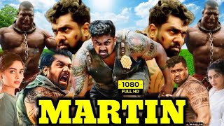 Martin full Movie in Hindi Dubbed  Martin Dhurva Sarja Movie 2024  Martin Movie Review And Facts [upl. by Silvain]