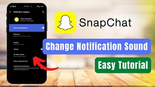 How to Change Snapchat Notification Sound [upl. by Kermit]