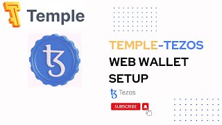 Temple web Wallet setup for Tezos Blockchain [upl. by Ymmat]