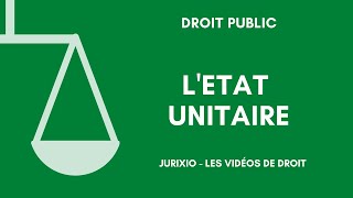 LEtat unitaire [upl. by Ken638]