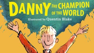 Roald Dahl  Danny the Champion of the World  Full audiobook with text AudioEbook [upl. by Akyre]