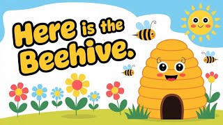 Here is the Beehive Song  Fun Bee Counting Rhyme for Kids  Bright Bees [upl. by Nnybor]