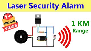 How to make Laser Security Theft Alarm using SCR  1 KM Range [upl. by Arriaes]