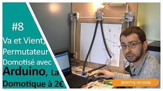 LA DOMOTIQUE À 2€  ARDUINO ET ECLAIRAGE DOMOTISER UN VA ET VIENT OU UN PERMUTATEUR [upl. by Ymer]