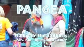 Pangea 2014 Cultivate Our Cultures [upl. by Urbain893]