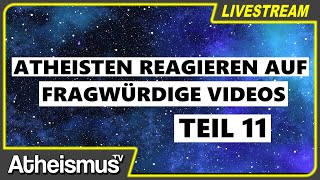 Ein atheistischer Blick auf religiöse Kuriositäten 11  LiveTalk [upl. by Gunning]