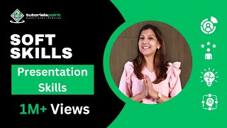 Soft Skills  Presentation Skills  How to Improve your Presentation  Tutorialspoint [upl. by Babby850]