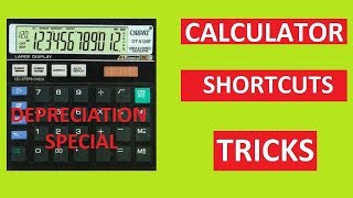 CALCULATOR TRICKS Depreciation Special FOR CA CS CMA Students and by CA Harish Miglani [upl. by Liakim]