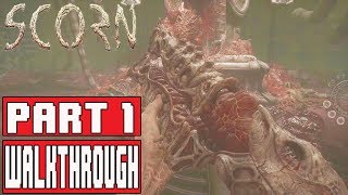 SCORN Gameplay Walkthrough Part 1 Alpha Demo  No Commentary FPS Horror [upl. by Ferguson]