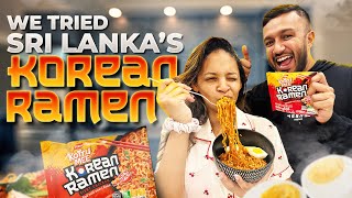 We Tried Sri Lankas Korean Ramen [upl. by Nelag]