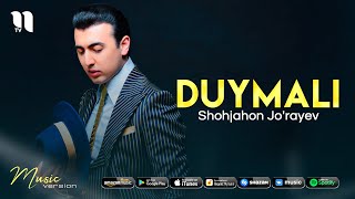 Shohjahon Jorayev  Duymali Official Audio [upl. by Hasen70]