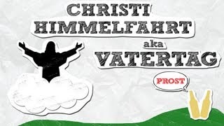 Warum feiern wir Christi Himmelfahrt Und was hat der Feiertag mit Vatertag zu tun [upl. by Allenrad]