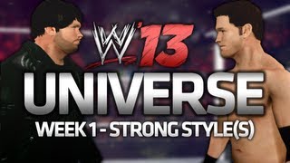 My WWE 13 Universe  Week 1  STRONG STYLES [upl. by Kalam]