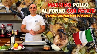 MASSIMO POLLO AL FORNO CON PATATE  BAKED CHICKEN WITH POTATOES ALA CHEF MASSIMO [upl. by Gow]