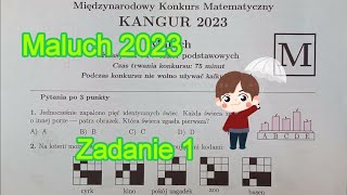 Maluch 2023Zadanie 1 Kangur MatematycznyKlasy III i IVKlasa 3 i 4 [upl. by Eletnahs]