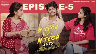 B Tech Loves M Tech  Episode  5  Madhan Majji  Deepa Rathod  Infinitum Media [upl. by Arac]