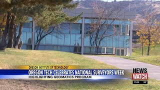 Oregon Tech celebrates National Surveyors Week [upl. by Margarete]