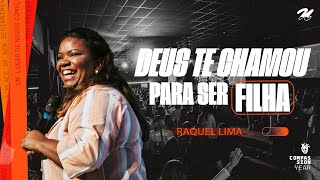 DEUS TE CHAMOU PARA SER FILHA RAQUEL LIMA [upl. by Savanna]