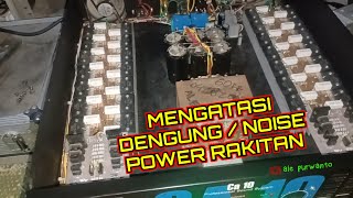 CARA MUDAH MENGATASI NOISE ATAU DENGUNG PADA POWER RAKITAN AUDIO SOUND SYSTEM PEMULA [upl. by Ernesta]