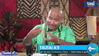 Tautai Ae Ep 95 ft Hon Laaulialemalietoa Polataivao Schmidt [upl. by Akeit772]