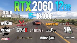 RTX 2060 12GB  i5 10400F  Test in 13 Games  RTX 2060 12GB Gaming [upl. by Etienne]