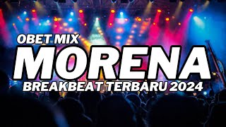 DJ MORENA X ROCKABYE X RED LIGHT NONSTOP FULL SPEED  BREAKBEAT TERBARU 2024 [upl. by Stacia]