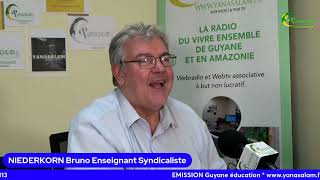 Guyane éducation épisode Statut des ILM intervenants en langue maternelle Bruno Niderkorn [upl. by Bledsoe]