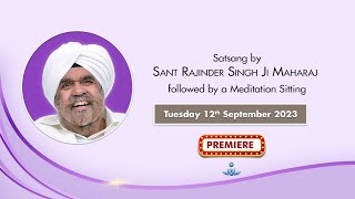 Satsang By Sant Rajinder Singh Ji Maharaj  Sep 12 2023 [upl. by Aniarrol]