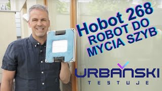 Hobot 268  Robot czyszczący szkło  Urbański Testuje [upl. by Olds]