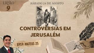 CONTROVÉRSIAS EM JERUSALÉM Sábado 24 de Agosto [upl. by Neras]