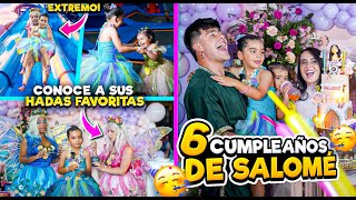 ASI FUE EL 6 CUMPLEAÑOS DE MI HIJA SALOMÉ😍🎂 [upl. by Ntsuj]