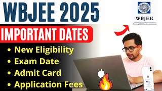 WBJEE 2025 Registration Date Application Form Exam Date Eligibility amp Fees  GyanRoof [upl. by Irby]