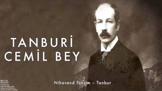 Tanburi Cemil Bey  Nihavend Taksim – Tanbur  Külliyat © 2016 Kalan Müzik [upl. by Yrroc]