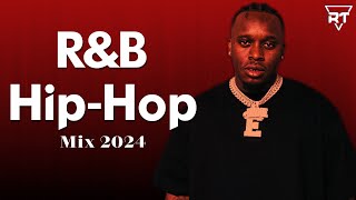 RnBHipHop Mix 2024  Best RnB amp HipHop Mix 2024 [upl. by Eaned]