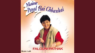 Maine Payal Hai Chhankai [upl. by Ahtelahs]