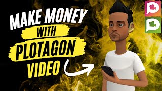 MAKING MONEY WITH PLOTAGON Your Path to Financial Success [upl. by Minton]