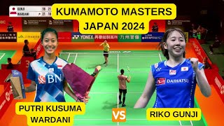 PUTRI KUSUMA WARDANI INA VS RIKO GUNJI JPN  KUMAMOTO MASTERS JAPAN 2024 [upl. by Laicram]